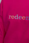 hot pink redeemed sweatshirt pullover